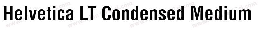 Helvetica LT Condensed Medium (True字体转换